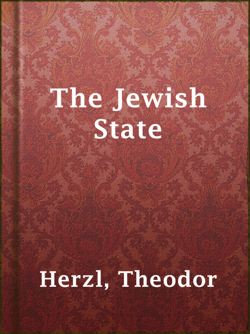 Title details for The Jewish State by Theodor Herzl - Wait list
